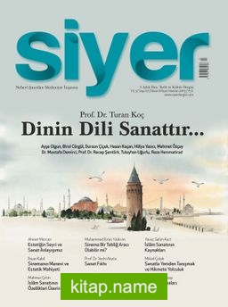 Siyer 3 Aylık İlim Tarih ve Kültür Dergisi Sayı:10 Nisan-Mayıs-Haziran 2019