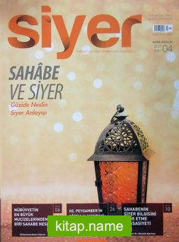 Siyer 3 Aylık İlim Tarih ve Kültür Dergisi Sayı:4 Ekim-Kasım-Aralık 2017