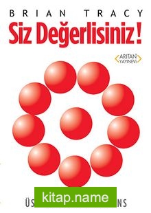 Siz Değerlisiniz!