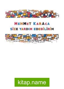 Size Yardım Edebilirim