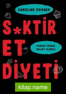 S*ktir Et Diyeti