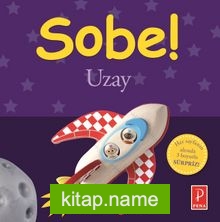 Sobe! : Uzay