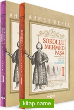 Sokollu Mehmed Paşa / Ahmed Refik (2 Cilt Takım)