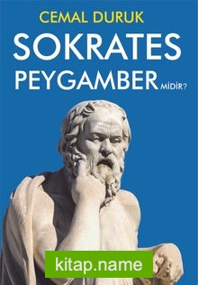 Sokrates Peygamber Midir?