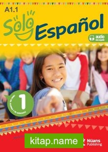 Solo Espanol 1 (A1.1) Libro Del Alumno Y De Ejercicios +Audio Descargable
