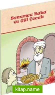 Somuncu Baba ve Gül Çocuk