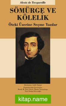 Sömürge ve Kölelik  Öteki Üzerine Seçme Yazılar