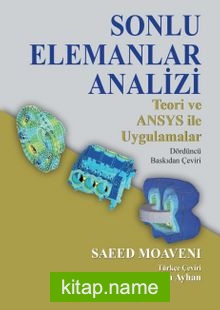 Sonlu Elemanlar Analizi Teori ve ANSYS ile Uygulamalar