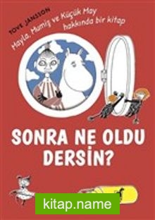 Sonra Ne Oldu Dersin?