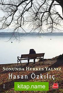 Sonunda Herkes Yalnız