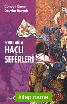 Sorularla Haçlı Seferleri