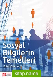 Sosyal Bilgilerin Temelleri ( Edt. Cihan Kara)