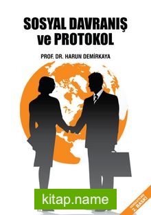 Sosyal Davranış ve Protokol