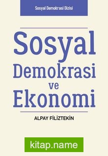 Sosyal Demokrasi ve Ekonomi