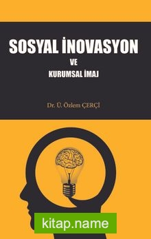 Sosyal İnovasyon ve Kurumsal İmaj