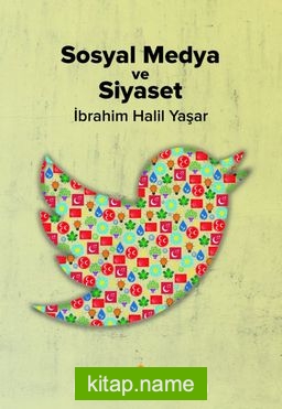 Sosyal Medya ve Siyaset