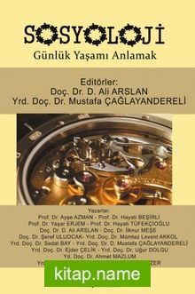 Sosyoloji Günlük Yaşamı Anlamak