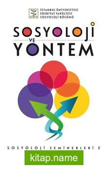 Sosyoloji ve Yöntem / Sosyoloji Seminerleri 2