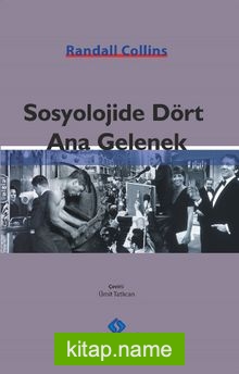 Sosyolojide Dört Ana Gelenek