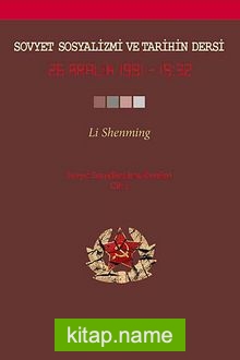 Sovyet Sosyalizmi ve Tarihin Dersi – Sovyet Sosyalizminin Dersleri Cilt-1 26 Aralık 1991 19:32