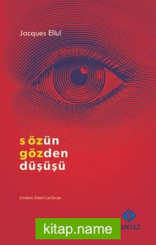 Sözün Gözden Düşüşü