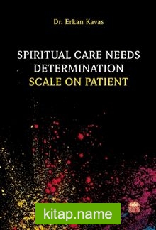 Spiritual Care Needs Determination Scale On Patient