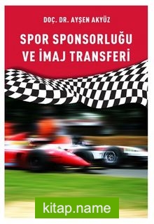 Spor Sponsorluğu ve İmaj Transferi