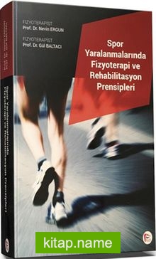 Spor Yaralanmalarında Fizyoterapi ve Rehabilitasyon Prensipleri