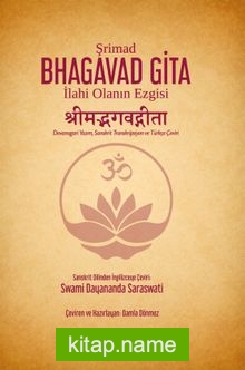 Şrimad Bhagavad Gita: İlahi Olanın Ezgisi