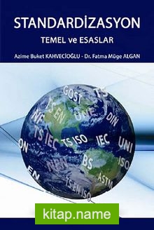 Standardizasyon Temel ve Esaslar