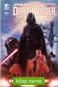 Star Wars: Darth Vader Cilt 3 / Shu-Torun Savaşı