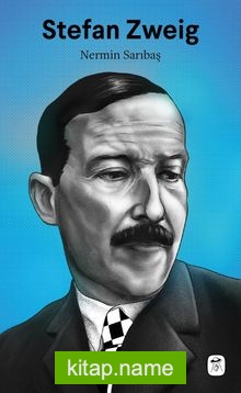 Stefan Zweig: Edebiyat Dehası