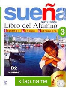 Suena 3 B2 Libro del Alumno +2 CD (İspanyolca Orta-Üst Seviye Ders Kitabı +2 CD)