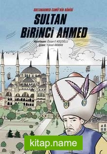 Sultan Birinci Ahmed (Çizgi Roman) (Ciltli)