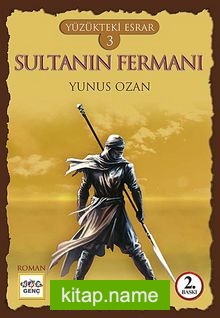 Sultanın Fermanı / Yüzükteki Esrar -3