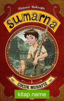Sumarna / Çocuk Muhafız
