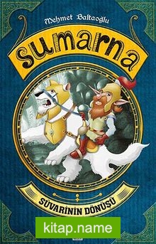 Sumarna / Suvarinin Dönüşü