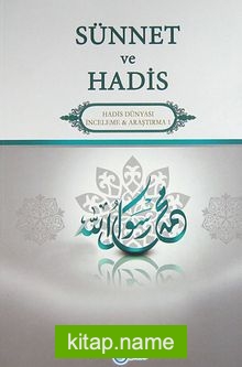 Sünnet ve Hadis Hadis Dünyası İnceleme-Araştırma 1