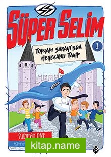 Süper Selim 1 / Topkapı Sarayı’nda Heyecanlı Takip