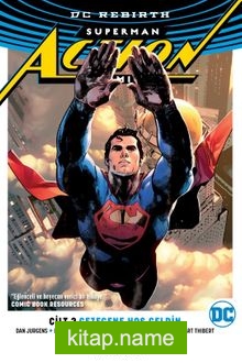 Superman Action Comics Cilt 2 – Gezegene Hoş Geldin