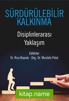 Sürdürülebilir Kalkınma Disiplinlerarası Yaklaşım