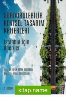 Sürdürülebilir Kentsel Tasarım Kriterleri  İstanbul İçin Öneriler