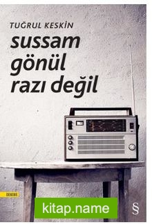 Sussam Gönül Razı Değil