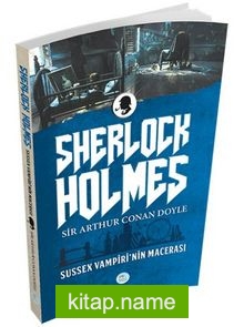 Sussex Vampirinin Macerası / Sherlock Holmes