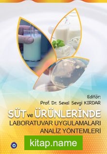Süt ve Ürünlerinde Laboratuvar Uygulamaları-Analiz Yöntemleri