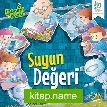 Suyun Değeri / Doğayı Koru