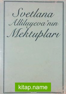 Svetlana Alliluyeva’nın Mektupları (2-G-36)