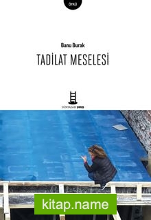 Tadilat Meselesi