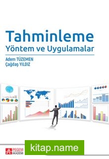 Tahminleme Yöntem ve Uygulamalar