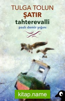 Tahterevalli Paslı Demir Yığını